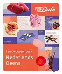 VAN DALE BEELDWOORDENBOEK NEDERLANDS/DEENS