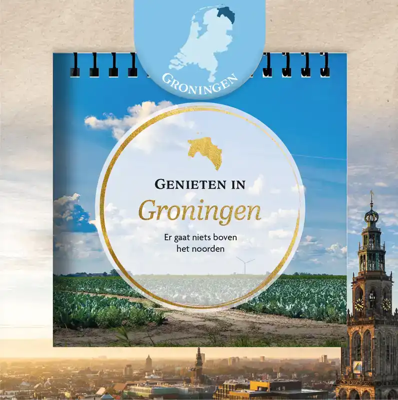 GENIETEN IN GRONINGEN