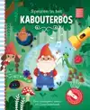 SPEUREN IN HET KABOUTERBOS