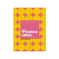 MY NOTES - POSITIVE VIBES.