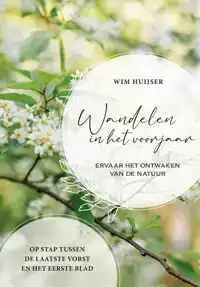 WANDELEN IN HET VOORJAAR