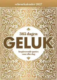 SCHEURKALENDER 2027 365 DAGEN GELUK