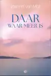 DAAR WAAR MEER IS