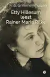 ETTY HILLESUM LEEST RAINER MARIA RILKE