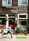 BEWONERSCOMMUNICATIE BIJ DUURZAME WONINGVERBETERING