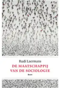 DE MAATSCHAPPIJ VAN DE SOCIOLOGIE