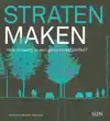STRATEN MAKEN