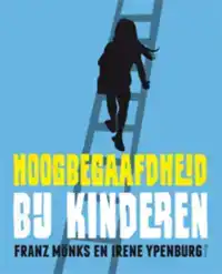 HOOGBEGAAFDHEID BIJ KINDEREN