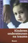 KINDEREN ONDERSTEUNEN NA TRAUMA