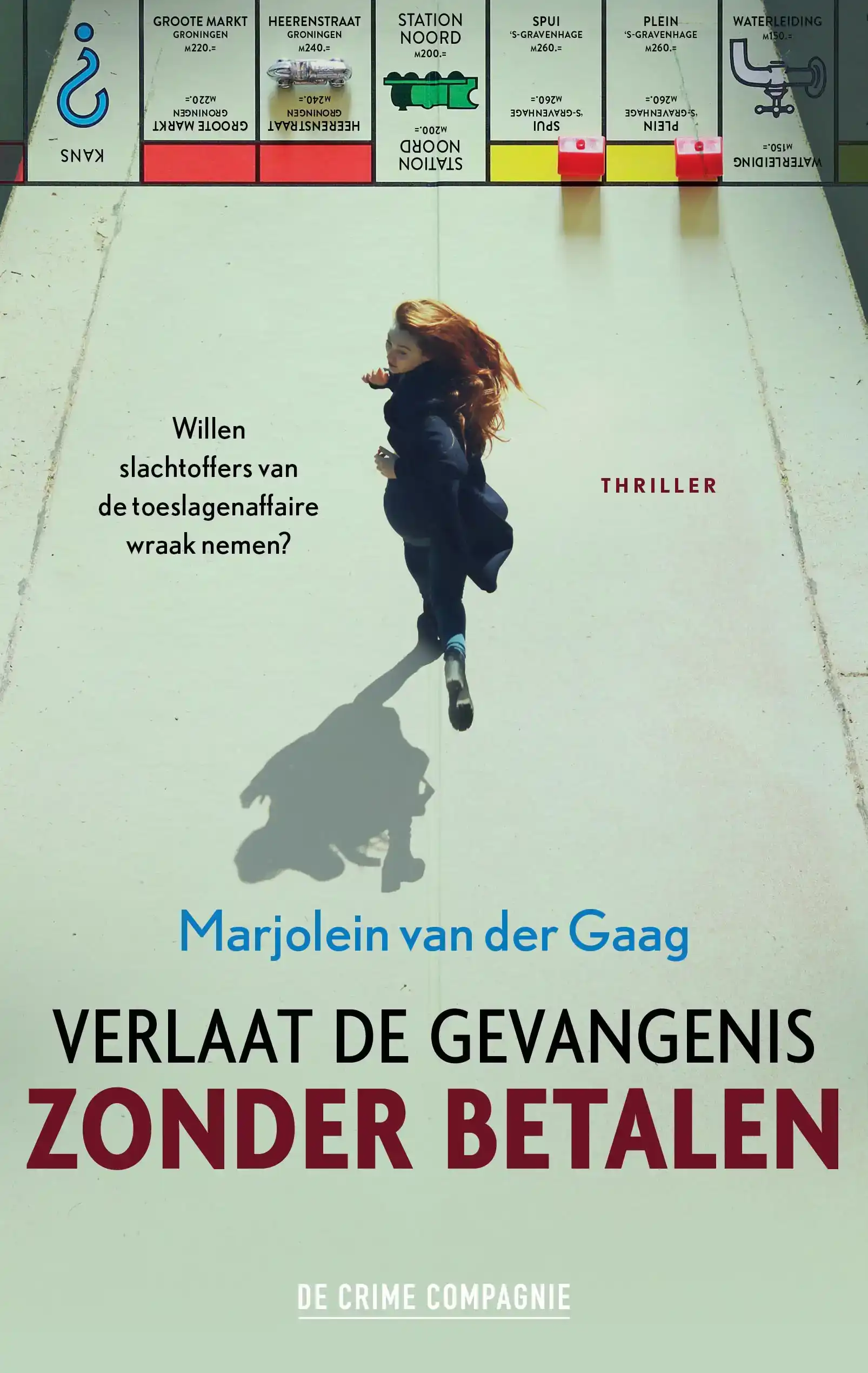 VERLAAT DE GEVANGENIS ZONDER BETALEN