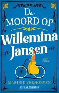 DE MOORD OP WILLEMINA JANSEN