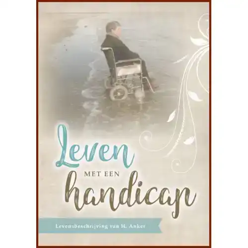 LEVEN MET EEN HANDICAP