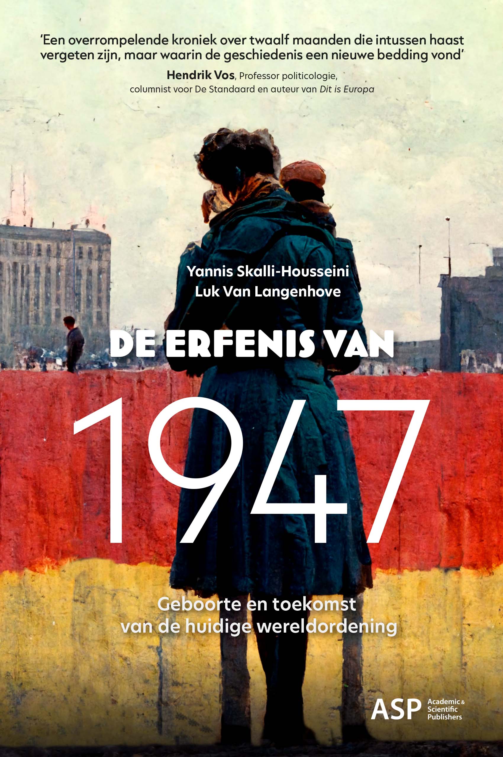 DE ERFENIS VAN 1947