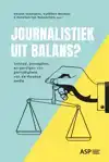 JOURNALISTIEK UIT BALANS?