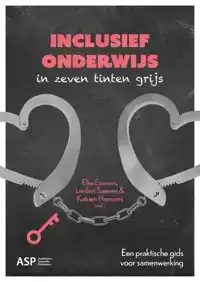 INCLUSIEF ONDERWIJS IN ZEVEN TINTEN GRIJS