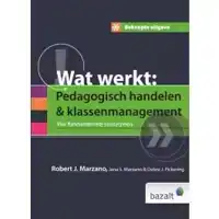 BEKNOPTE UITGAVE WAT WERKT: PEDAGOGISCH HANDELEN EN KLASSENM