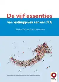 DE VIJF ESSENTIES VAN LEIDINGGEVEN AAN EEN PLG