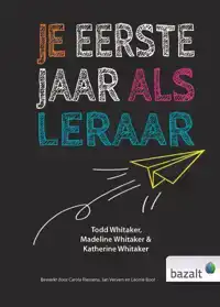 JE EERSTE JAAR ALS LERAAR