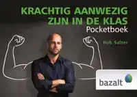 KRACHTIG AANWEZIG ZIJN IN DE KLAS POCKETBOEK