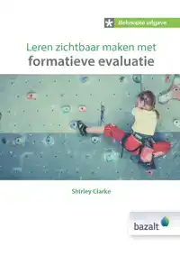 LEREN ZICHTBAAR MAKEN MET FORMATIEVE EVALUATIE