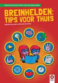 BREINHELDEN: TIPS VOOR THUIS