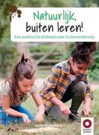 NATUURLIJK, BUITEN LEREN!