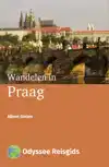 WANDELEN IN PRAAG