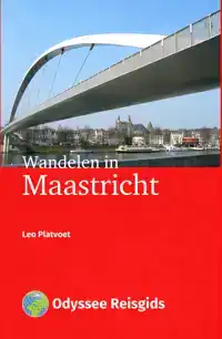 WANDELEN IN MAASTRICHT