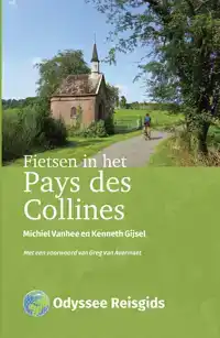 FIETSEN IN HET PAYS DES COLLINES