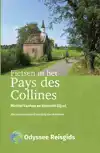 FIETSEN IN HET PAYS DES COLLINES