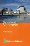 WANDELEN IN VALENCIA