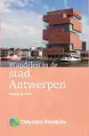 WANDELEN IN DE STAD ANTWERPEN