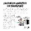 LACHEN OM LOGISTIEK EN TRANSPORT