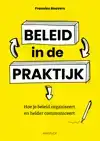 BELEID IN DE PRAKTIJK