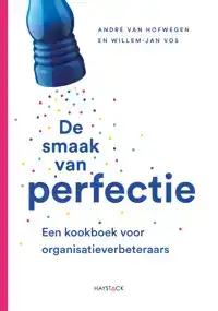 DE SMAAK VAN PERFECTIE