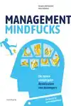 MANAGEMENT MINDFUCKS