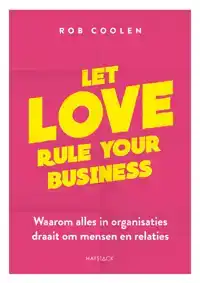 LET LOVE RULE YOUR BUSINESS