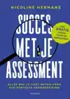 SUCCES MET JE ASSESSMENT