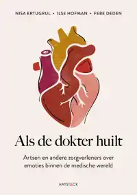 ALS DE DOKTER HUILT