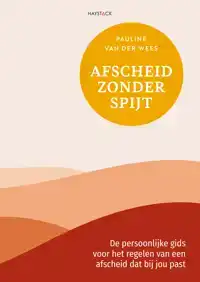 AFSCHEID ZONDER SPIJT