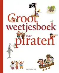 GROOT WEETJESBOEK OVER PIRATEN