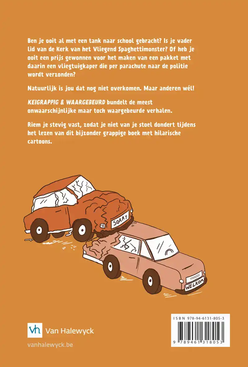 KEIGRAPPIG EN WAARGEBEURD