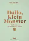 HALLO, KLEIN MONSTER