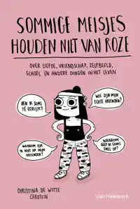 SOMMIGE MEISJES HOUDEN NIET VAN ROZE