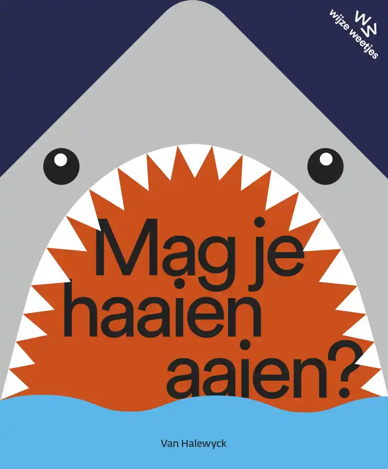 MAG JE HAAIEN AAIEN?