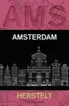 AMSTERDAM HERSTELT