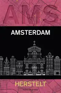 AMSTERDAM HERSTELT