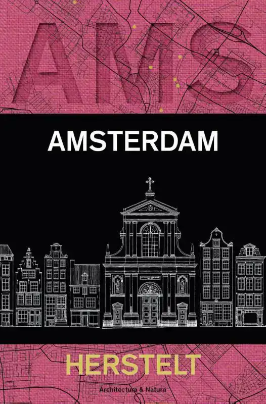 AMSTERDAM HERSTELT