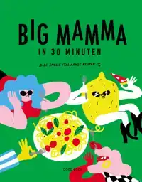 BIG MAMMA IN 30 MINUTEN