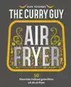 THE CURRY GUY AIRFRYER